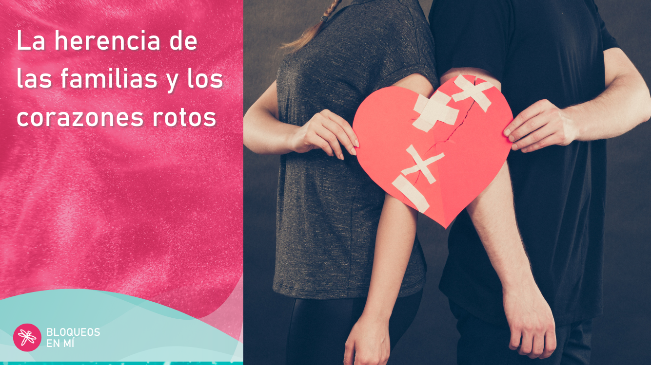 Seipaz - Blog - La herencia de las familias y los corazones rotos